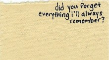 Did you forget everything i'll always remember.jpg